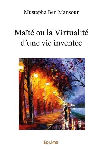 ben-mansour-mustapha-maite-ou-la-virtualite-d-une-vie-inventee_0