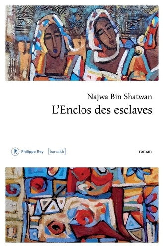 ben-shatwan-najwa-l-enclos-des-esclaves_0