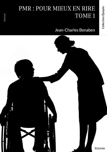 benaben-jean-charles-pmr-pour-mieux-en-rire-tome-1_0