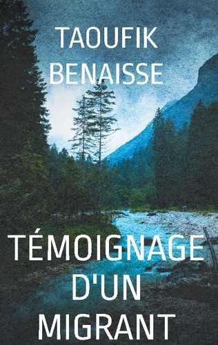 benaisse-taoufik-temoignage-d-migrant-algerie-maroc-melilla_0