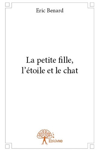 benard-eric-la-petite-fille-l-etoile-et-le-chat_0