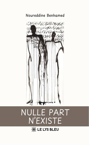 benhamed-noureddine-nulle-part-n-existe_0