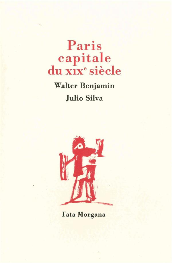 benjamin-walter-3b-silva-julio-paris-capitale-du-xixe-siecle_0