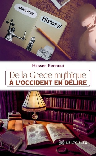 bennoui-hassen-de-la-grece-mythique-a-l-occident-en-delire_0