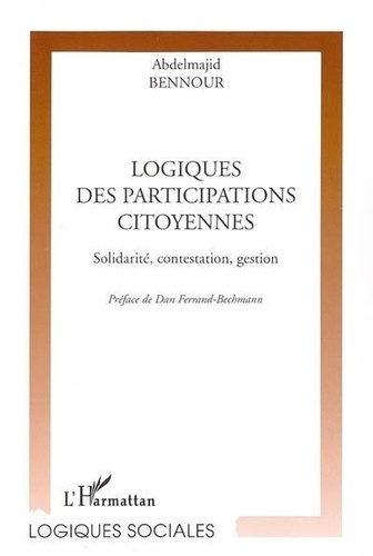 bennour-abdelmajid-logiques-des-participations-citoyennes-solidarite-contestation-gestion_0