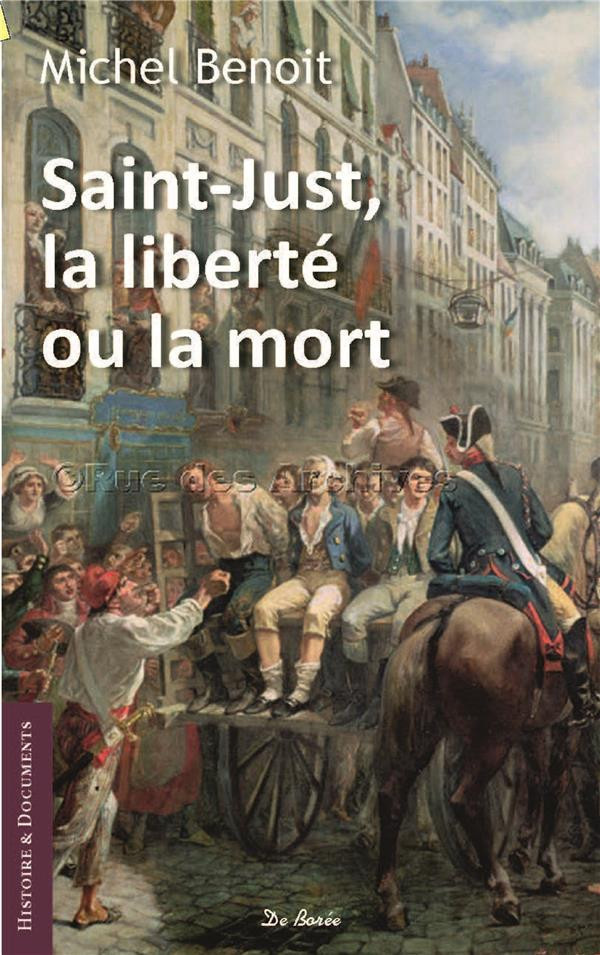benoit-michel-vinot-bernard-saint-just-la-liberte-ou-la-mort-suivi-de-le-nivernais-morvan-sous-la-revolution_0
