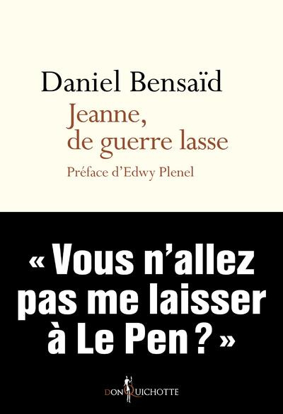 bensaid-daniel-3b-plenel-edwy-jeanne-de-guerre-lasse-chroniques-de-ce-temps_0