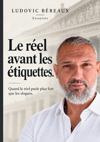bereaux-ludovic-reel-avant-etiquettes-quand-le-reel-parle-plus-fort_0