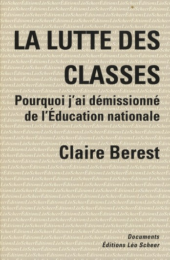 berest-claire-la-lutte-des-classes-comment-j-ai-demissionne-de-l-education-nationale_0