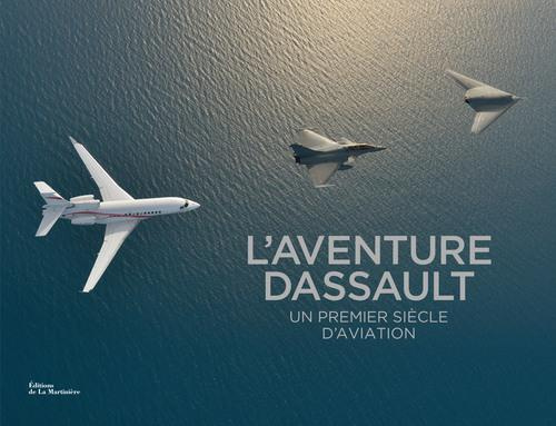 berger-luc-3b-dassault-serge-3b-trappier-eric-l-aventure-dassault-un-premier-siecle-d-aviation_0