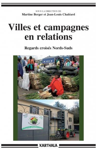 berger-martine-chaleard-jean-louis-villes-et-campagnes-en-relations-regards-croises-nords-suds_0