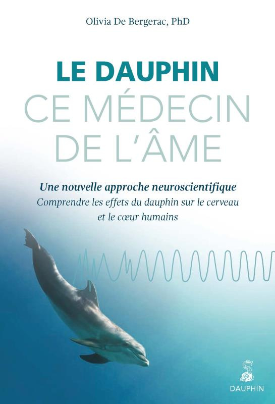 bergerac-olivia-de-le-dauphin-ce-medecin-de-l-ame-une-nouvelle-approche-neuroscientifique-comprendre-les-effets-du_0