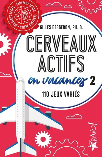 bergeron-gilles-cerveaux-actifs-en-vacances-2-110-jeux-varies_0