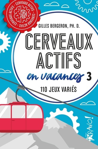 bergeron-gilles-cerveaux-actifs-en-vacances-3-110-jeux-varies_0