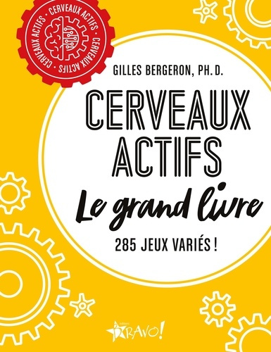 bergeron-gilles-cerveaux-actifs-le-grand-livre_0