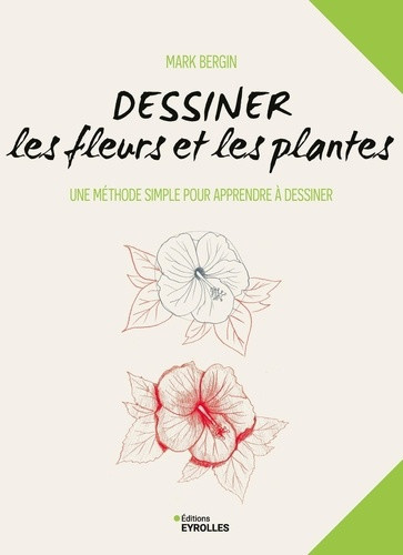 bergin-mark-dessiner-les-fleurs-et-les-plantes-une-methode-simple-pour-apprendre-a-dessiner_0