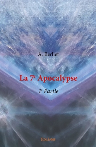 berls-moyz-la-7e-apocalypse-tome-1_0