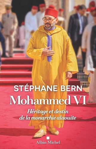 bern-stephane-un-roi-dans-l-histoire-mohammed-vi-heritier-d-une-dynastie-millenaire_0