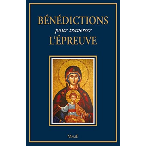 bernard-marie-frere-benedictions-pour-traverser-l-epreuve_0