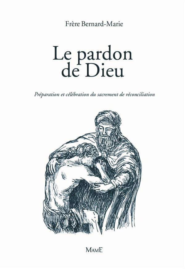 bernard-marie-frere-le-pardon-de-dieu-ne_0