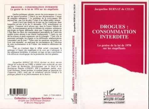 bernat-de-celis-j-drogues-consommation-interdite-la-genese-de-la-loi-du-31-decembre-1970_0