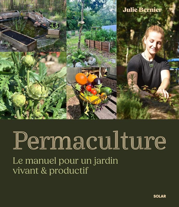 bernier-julie-le-manuel-de-la-permaculture-nouvelle-edition-revue-et-augmentee_0