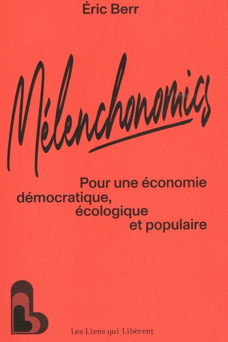 berr-eric-melenchonomics_0