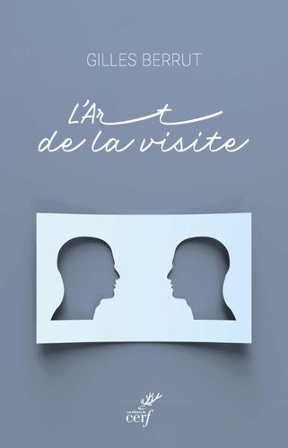 berrut-gilles-l-art-de-la-visite_0