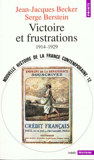 berstein-serge-3b-becker-jean-jacques-nouvelle-histoire-de-la-france-contemporaine-tome-12-victoire-et-frustrations-1914-1929_0