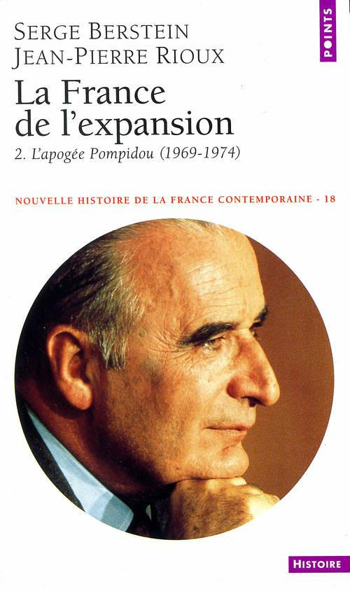 berstein-serge-3b-rioux-jean-pierre-nouvelle-histoire-de-la-france-contemporaine-numero-18-la-france-de-l-expansion-tome-2-l-apogee_0