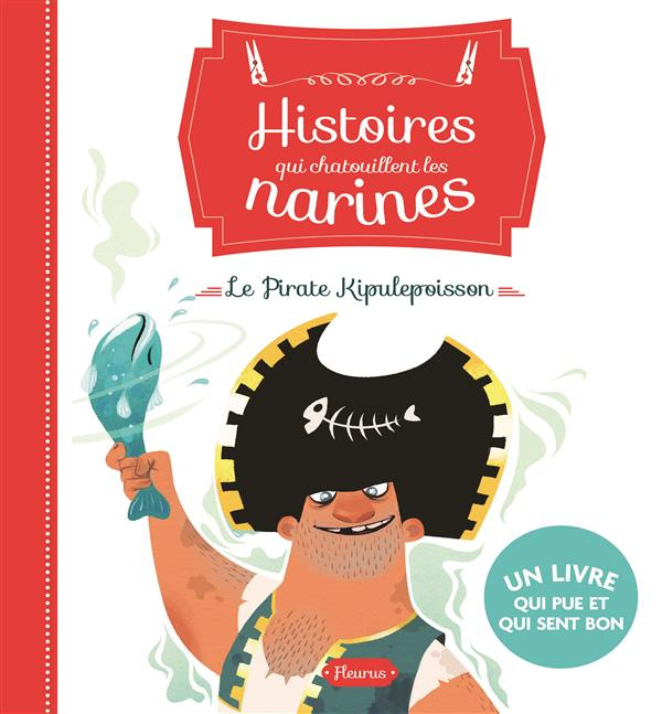 bertagnolio-raffaella-3bhinder-carine-le-pirate-kipulpoisson-un-livre-qui-pue-et-qui-sent-bon_0