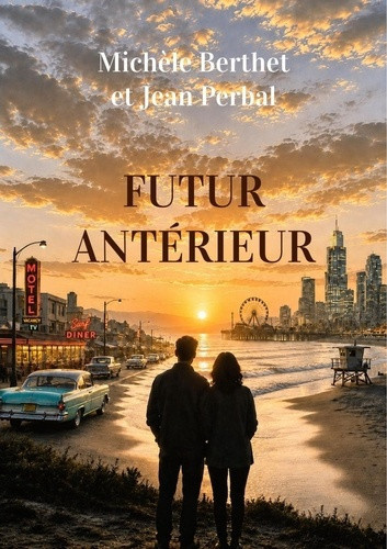 berthet-michele-perbal-jean-futur-anterieur_0