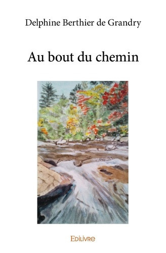berthier-de-grandry-delphine-au-bout-du-chemin_0