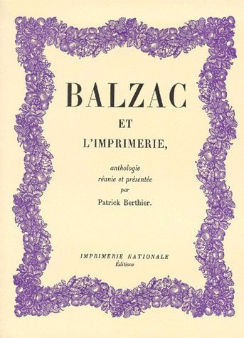 berthier-patrick-balzac-et-l-imprimerie-anthologie_0