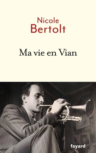 bertolt-nicole-ma-vie-en-vian_0
