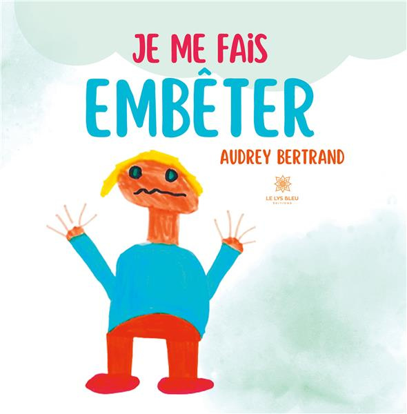 bertrand-audrey-je-me-fais-embeter_0