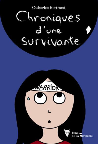 bertrand-catherine-chroniques-d-une-survivante_0