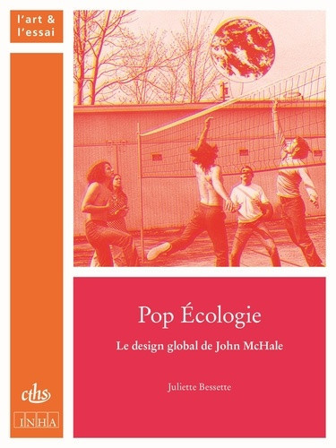 bessette-juliette-mchale-john-pop-ecologie-le-design-global-de-john-mchale_0