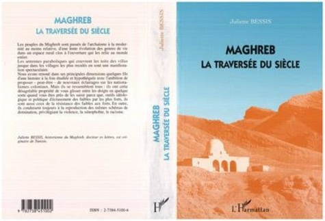 bessis-juliette-maghreb-la-traversee-du-siecle_0