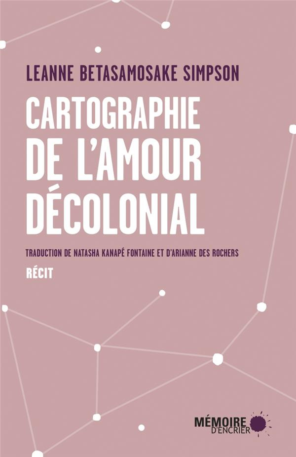 betasamosake-simpson-leanne-3b-kanape-fontaine-nata-cartographie-de-l-amour-decolonial_0