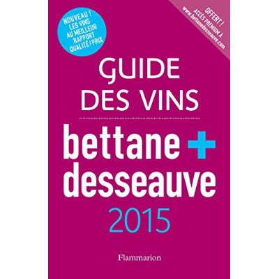 bettane-michel-3b-desseauve-thierry-guide-bettane-et-desseauve-des-vins-de-france-edition-2015_0