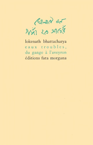 bhattacharya-lokenath-eaux-troubles-du-gange-a-l-aveyron_0