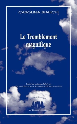 bianchi-carolina-resendes-thomas-moreira-da-si-le-tremblement-magnifique-2026_0