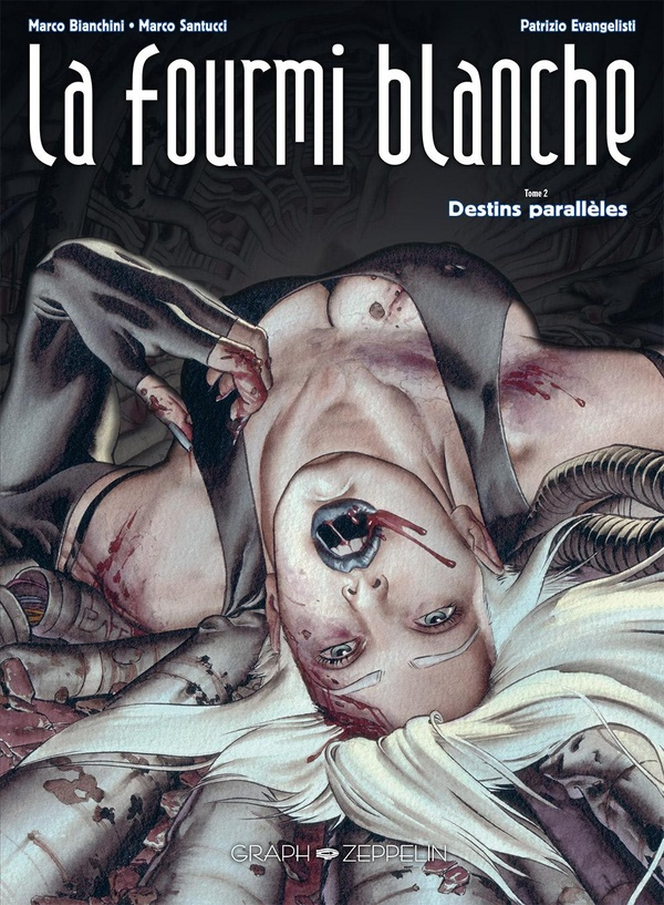 bianchini-marco-santucci-marco-evangelisti-pat-la-fourmi-blanche-2-destins-paralleles_0
