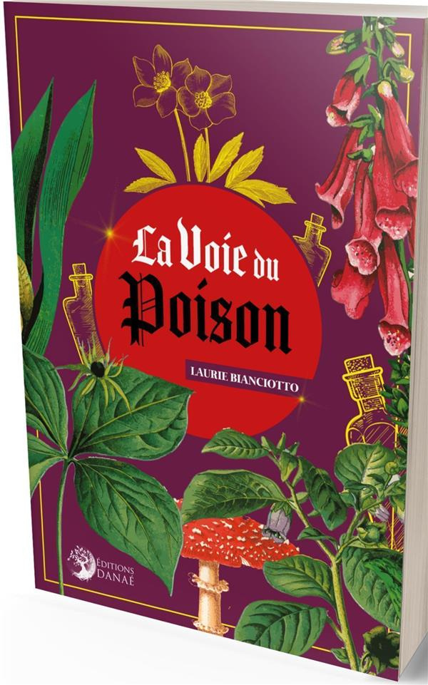 bianciotto-laurie-la-voie-du-poison_0