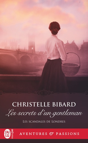 bibard-christelle-les-scandales-de-londres-t03-les-secrets-d-un-gentleman_0