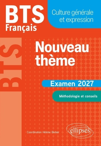 bieber-helene-bts-francais-culture-generale-et-expression-nouveau-theme-examen-2027-2027_0