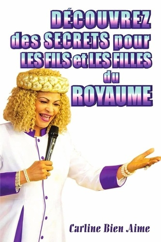 bien-aime-carline-decouvrez-les-secrets-des-fils-et-des-filles-du-royaume_0