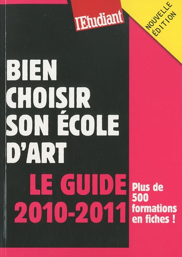 bien-choisir-son-ecole-d-art-edition-2010-2011_0