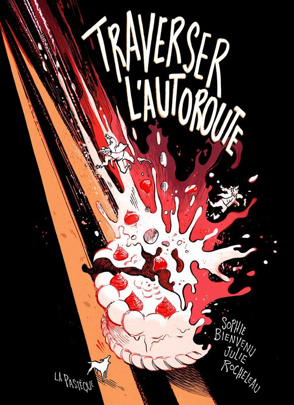 bienvenu-sophie-3b-rocheleau-julie-traverser-l-autoroute_0